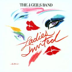 Ladies Invited - J. Geils Band