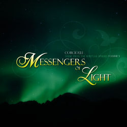 Messengers of Light - Volume 3 - Corciolli
