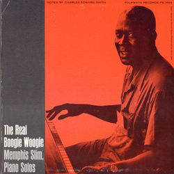 Memphis Slim and the Real Boogie-Woogie - Memphis Slim