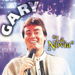 La Novia - Gary