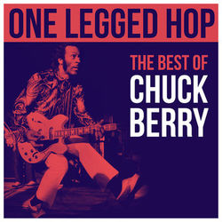 One Legged Hop - The Best of Chuck Berry