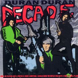 Decade - Duran Duran