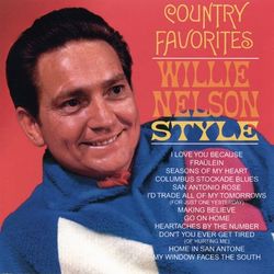 Country Favorites - Willie Nelson Style - Willie Nelson