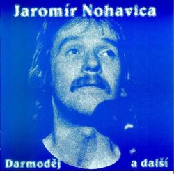 Darmodej - Jaromir Nohavica