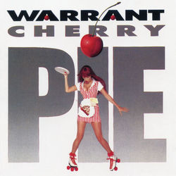 Cherry Pie (Expanded Edition) - Warrant