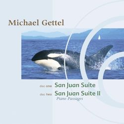 San Juan Suite/San Juan Suite II: Narada Classics - Michael Gettel