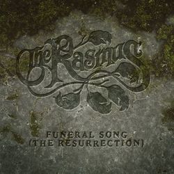 Funeral Song (The Resurrection) - Rasmus