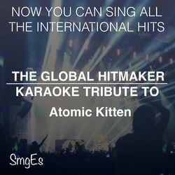 The Global HitMakers: Atomic Kitten - Atomic Kitten
