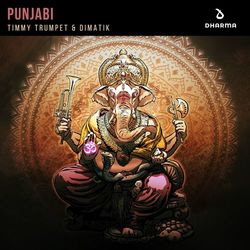 Punjabi - Timmy Trumpet & Dimatik
