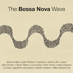 The Bossa Nova Wave - Digital - Milton Banana Trio