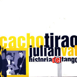 Historia Del Tango - Cacho Tirao
