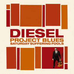 Saturday Suffering Fools - Diesel