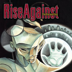 The Unraveling (Re-Issue) - Rise Against