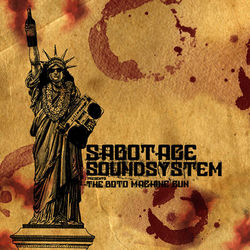The Boto Machine Gun - Sabotage Soundsystem