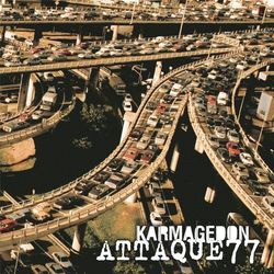 Karmagedon - Attaque 77