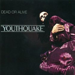 Youthquake - Dead or Alive