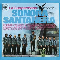 La Guapachosa Sonora Santanera - La Sonora Santanera