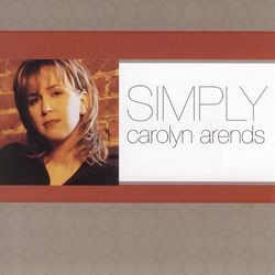 Simply Carolyn Arends - Carolyn Arends