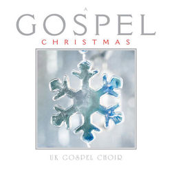 A Gospel Christmas - UK Gospel Choir