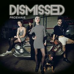 Pridewave - Dismissed