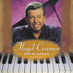 Pop Classics: Volume One - Floyd Cramer