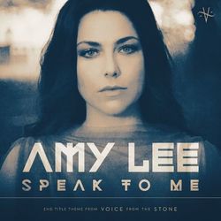Speak To Me (From "Voice From The Stone") - Amy Lee