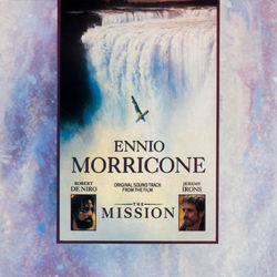 The Mission: Music From The Motion Picture - Ennio Morricone