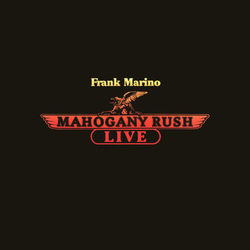 Live (Expanded Edition) - Mahogany Rush