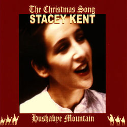 The Christmas Song - Stacey Kent
