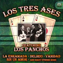 Los Tres Ases Featuring Los Panchos - Los Tres Ases