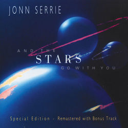 And the Stars Go with You - Jonn Serrie