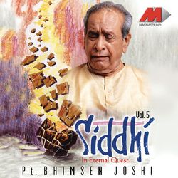 Siddhi, Vol. 5 - Pt. Bhimsen Joshi