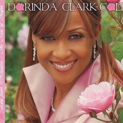 Live From Houston - The Rose Of Gospel - Dorinda Clark-Cole
