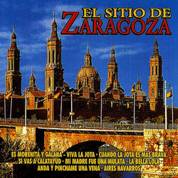 El Sitio de Zaragoza - Los Churumbeles De España