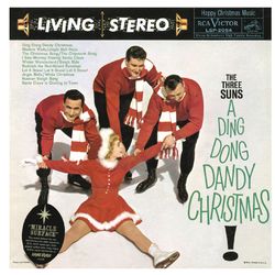 A Ding Dong Dandy Christmas - The Three Suns