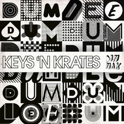 Dum Dee Dum - Keys N Krates