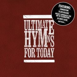 Ultimate Hymns For Today - Planetshakers