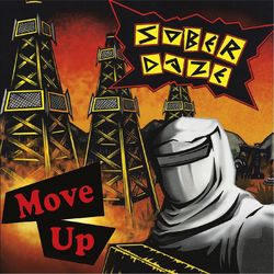 Move Up - Sober Daze
