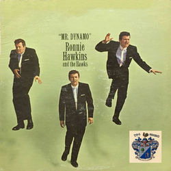 Mr. Dynamo - Ronnie Hawkins