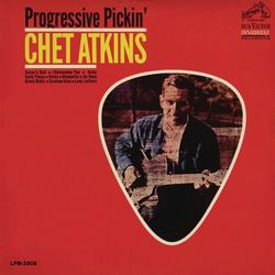 Progressive Pickin' - Chet Atkins
