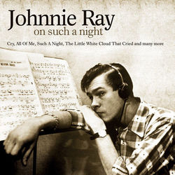 On Such A Night - Johnnie Ray