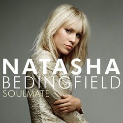 Soulmate - Natasha Bedingfield