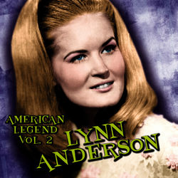 American Legend, Volume 2 - Lynn Anderson