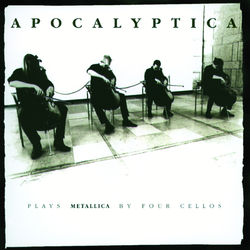 Plays Metallica by Four Cellos - Apocalyptica