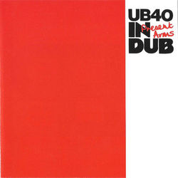 Present Arms In Dub - UB40