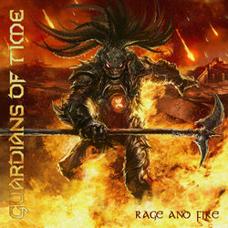 Rage and Fire - Guardians Of Time