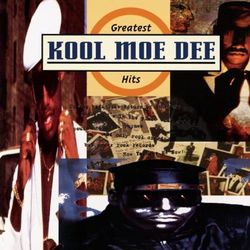The Greatest Hits - Kool Moe Dee