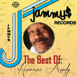 King Jammys Presents the Best of - Horace Andy