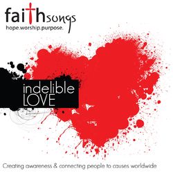 Faithsongs: Indelible Love - Jaci Velasquez