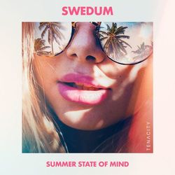 Summer State of Mind - Swedum